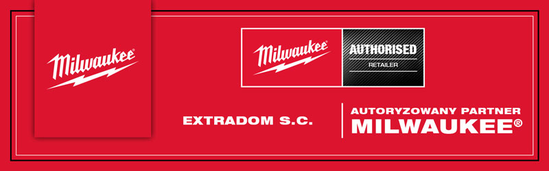 Extradom - autoryzowany partner Milwaukee